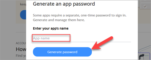 type a name in to the App name field, then click Generate password.png
